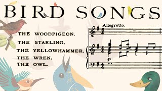 Bird Songs (1907) | Liza Lehmann