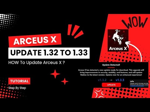 Arceus X Update 1.32 to 1.33 Full Tutorial | How to Download The newest ...