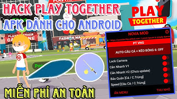 Cách Hack Play Together 1.61.1 Mới Nhất Auto Lọc Bóng 4-5-6,Hiện Rương Vàng,Full Tính Năng , android