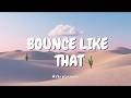 Bounce Like That//Bounce Like That 🔥 (TikTok Viral Dance Song)