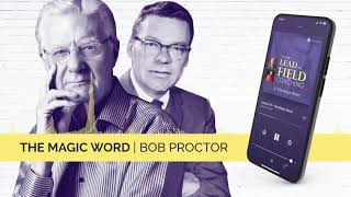 THE MAGIC WORD/ Attitude Lesson 🎧 /Bob Proctor Lead The Field Earl Nightingale 4