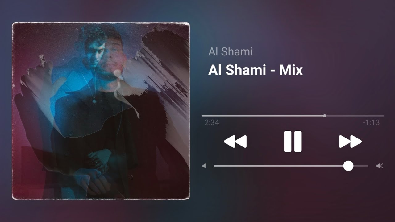 Al Shami - Mix | الشامي - ريمكس