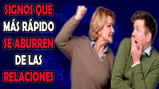 LOS 4 SIGNOS DEL ZODIACO QUE MÁS RÁPIDO SE ABURREN DE LAS RELACIONES
