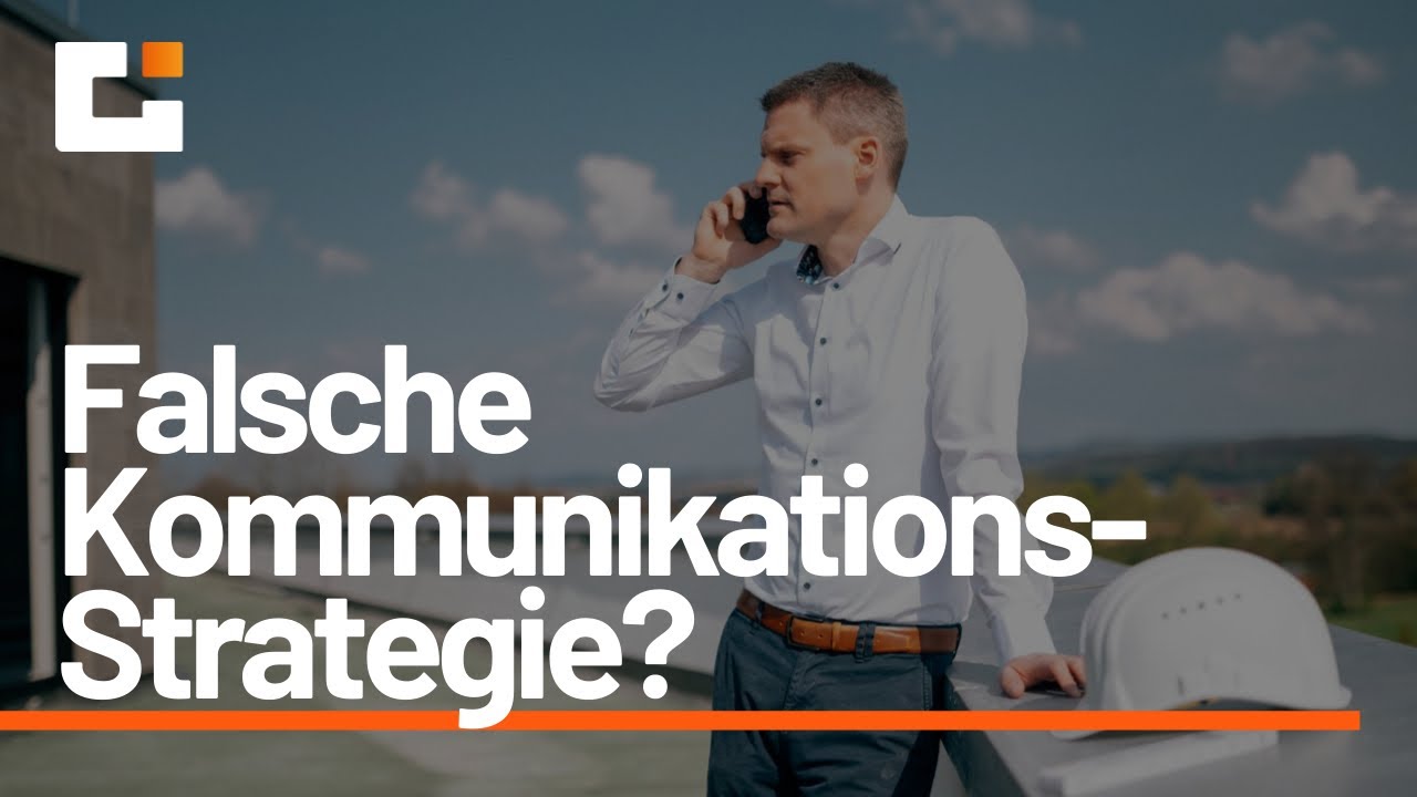 VOB Fehler 7: Hast du die richtige Kommunikationsstrategie oder fällst du mit der Tür ins Haus?