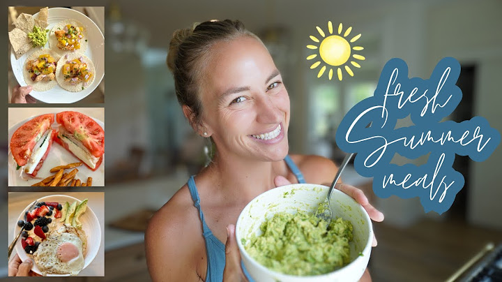 What I eat in a Day (simple, fresh, protein focused) | healthy habits for Summer