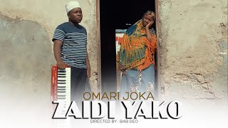 OMARY JOKA - ZAIDI YAKO ( video)