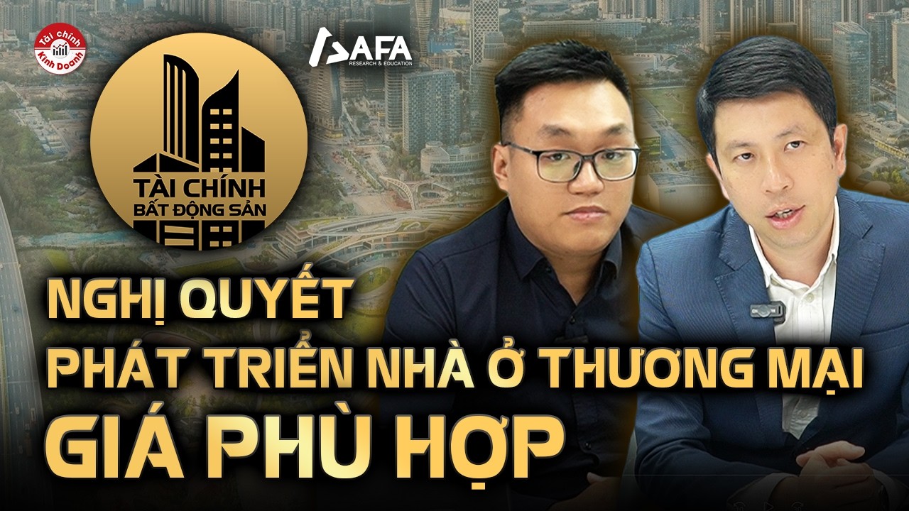 PHÁT TRIỂN NHÀ Ở THƯƠNG MẠI GIÁ PHÙ HỢP | Tài chính BĐS
