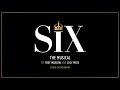 Six the musical soundtrack