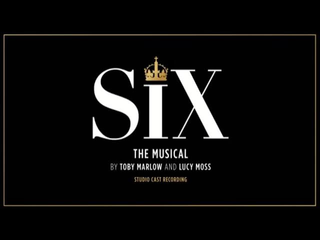 Six the Musical soundtrack