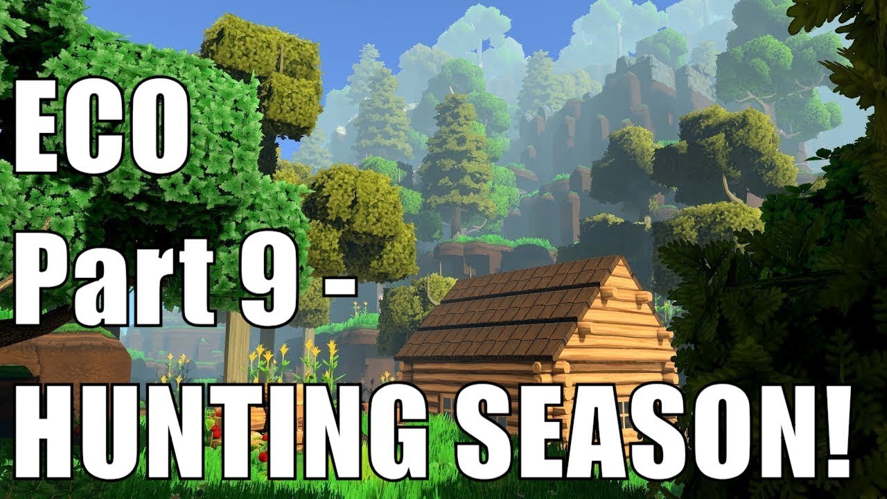 Eco gameplay - HUNTING SEASON! | Part 9
