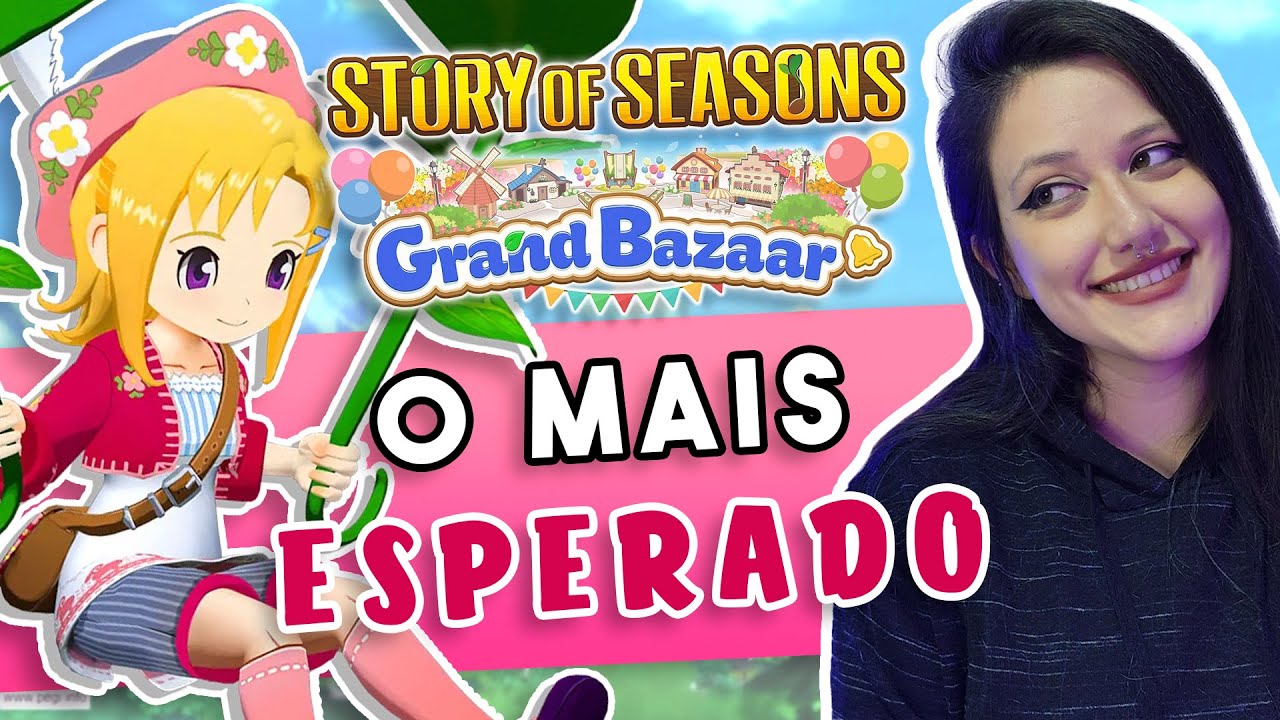 Será Que Ganhamos O MELHOR Story of Seasons/Harvest Moon ATÉ HOJE? Grand Bazaar Remake