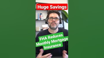 💥FHA just REDUCED Mortgage Insurance 💥