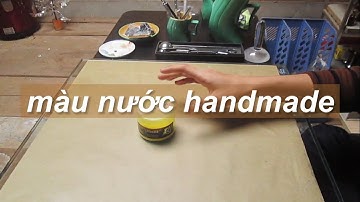 Cách làm màu nước handmade | Làm màu nước ASMR | Vthag17