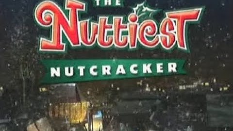 The Nuttiest Nutcracker (1999)