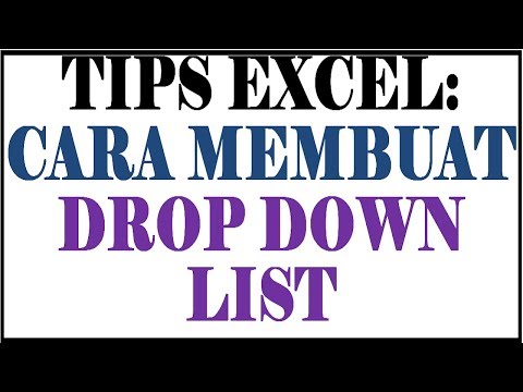 Video: Cara Membuat Daftar Drop-down Di Excel