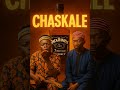 Chaskale
