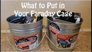 What to Put in Your Faraday Cage