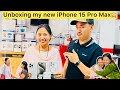 Unboxing my new iphone 15 pro max    reaction  iphone15promax