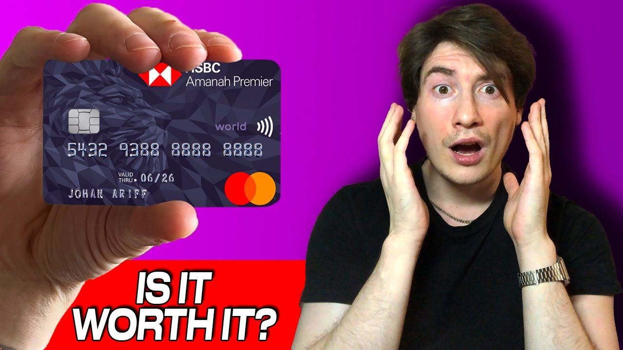 HSBC Amanah Premier World Mastercard Credit Card - Honest Review & User Experience