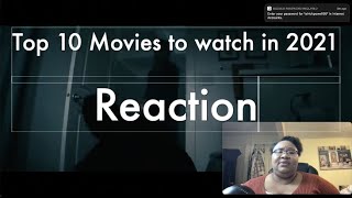 Top 10 Movies to Watch in 2021 Reaction