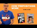 How Prepositions Work in Spanish (SE03E08)