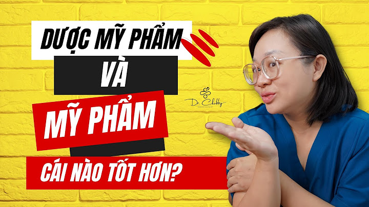 So sánh mỹ phẩm với dược mỹ phẩm năm 2024