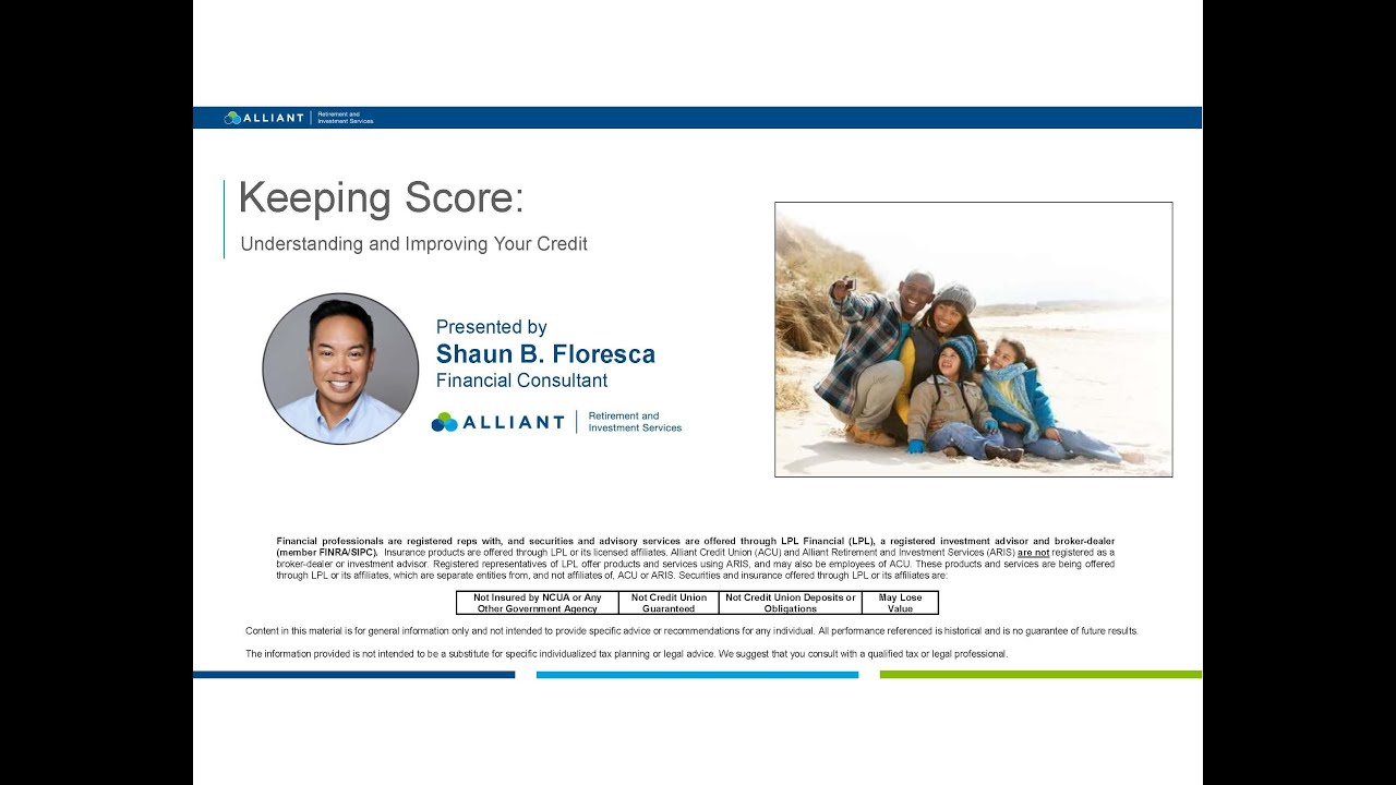 Keeping Score: Understanding and Improving Your Credit