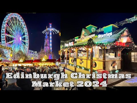 2024, Edinburgh Christmas