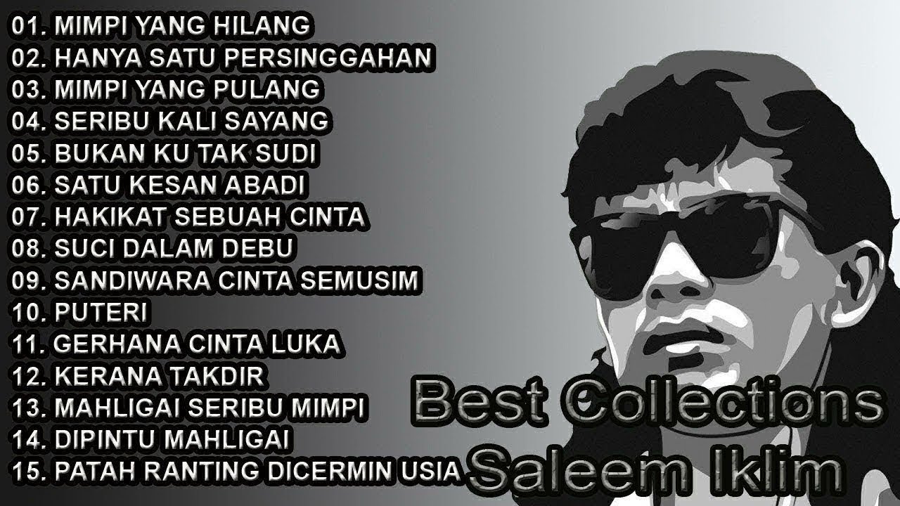 TANPA IKLAN‼️Full Best Of Saleem Iklim Lagu Malaysia Populer