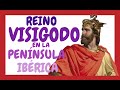 REINOS VISIGODOS en la PENÍNSULA IBÉRICA 👑