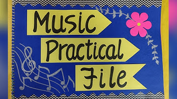 Music Practical File Class12th CBSE 2024-25