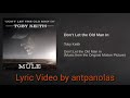 Toby Keith - Don't let the Old Man In (Lyrics)