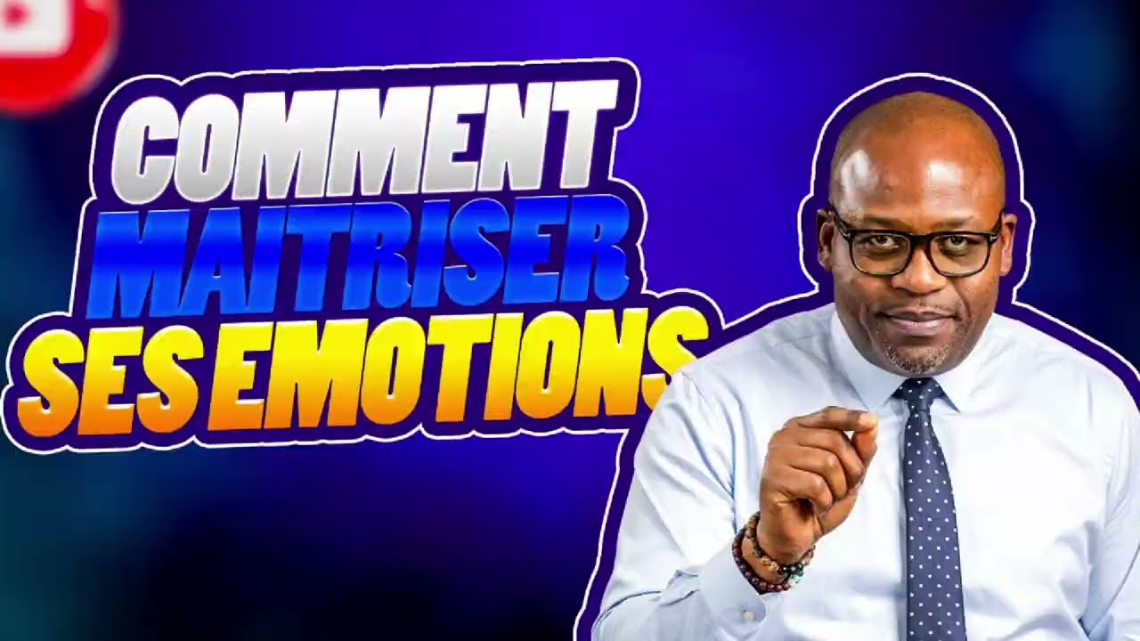 🧠Comment mieux gérer ses émotions ?