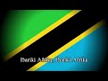 God Bless Africa National Anthem Of Tanzania