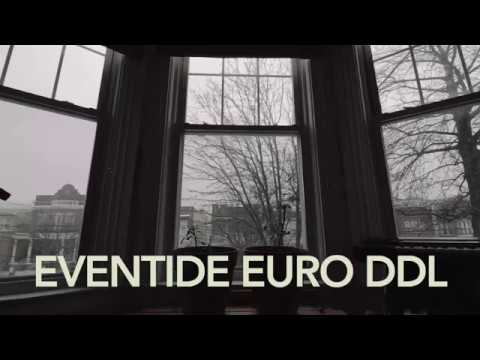 Eventide Euro DDL Demo 2