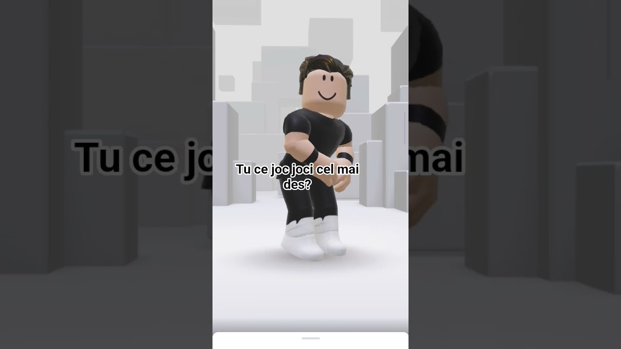 Ce joci cel mai des?