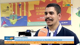 Estudantes paranaenses se destacam na WorldSkills Brasil 2025