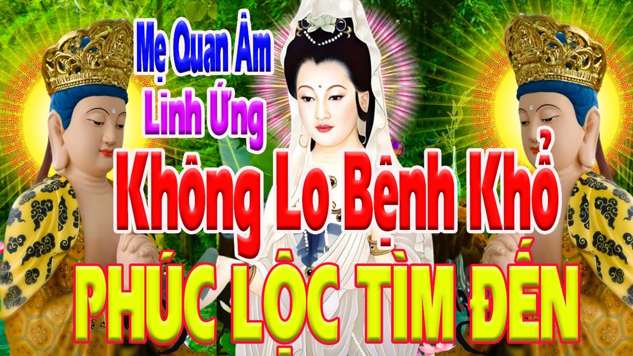 Hàng Ngày Nghe Kinh Này Mẹ Hộ Trì Không Lo Bệnh Khổ PHÚC LỘC TÌM ĐẾN Thọ 100 Tuổi_Cực Kỳ Linh Nghiệm