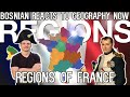 Bosnian reacts to Geography Now - REGIONS OF FRANCE