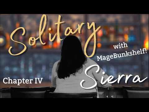 Two Spies Universe: Solitary Sierra - Chapter IV [former spy rescues you] [F4A] [F4F] [F4M]