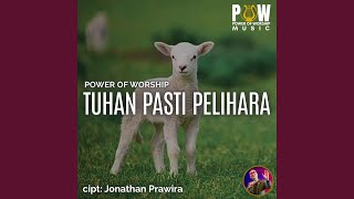 Tuhan Pasti Pelihara