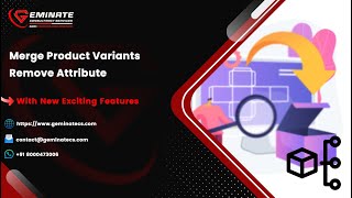 Smart Way to Merge Product Variants By Removing Attributes