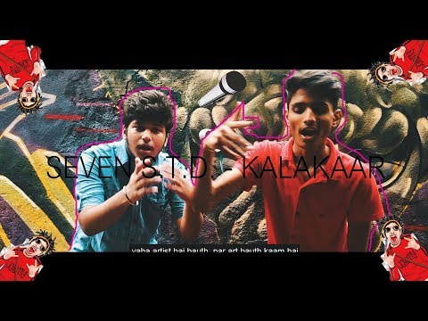 seven-s.t.d.---kalakaar-|-latest-hindi-rap-song-2019-|-official-music-video-|-hindi-hip-hop