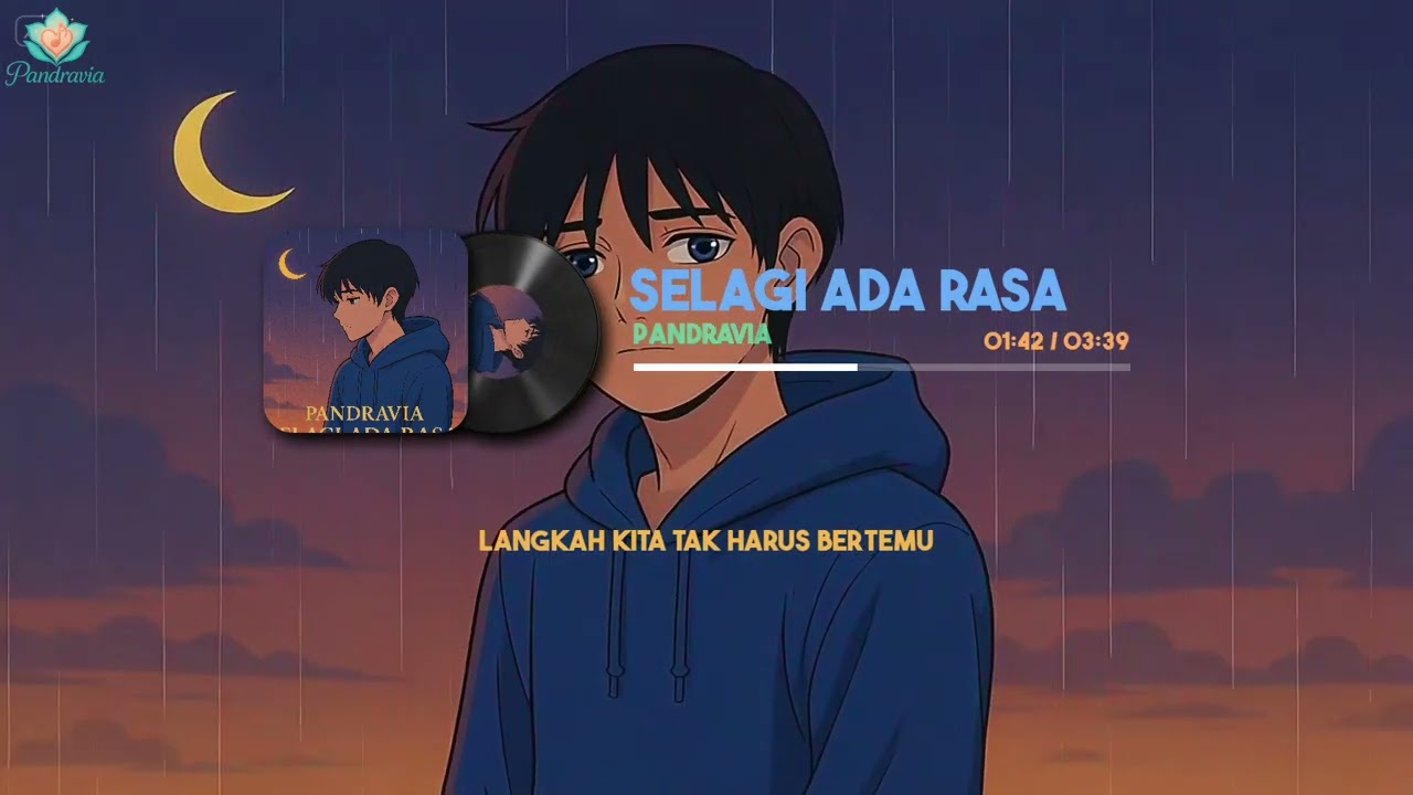 Selagi Ada Rasa - Pandravia | Official Lyric Video