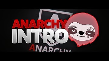 Anarchy Intro [Suggestion] (old) | by Kiguru