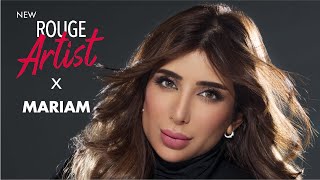 روج أرتست ومريم الياسي | Rouge Artist X Mariam Alyassi @MAKEUPFOREVERMiddleEast