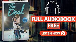 The Deal (Off-Campus #1) by Elle Kennedy [ Full Audiobook Free ]