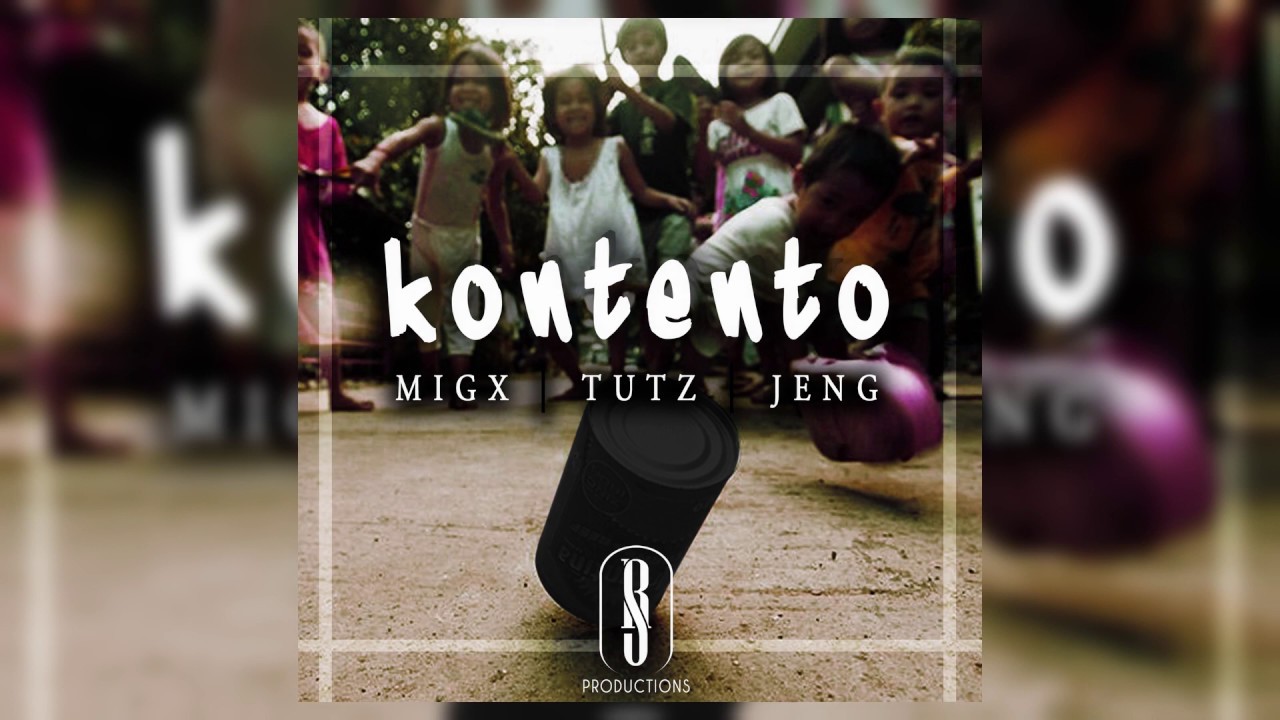 Watch "Kontento" by Migx, EmceeTut'z, & Jeng (Lyric Video) | RSPRODUCTIONS on YouTube Watch "Kontento" by Migx, EmceeTut'z, & Jeng (Lyric Video) | RSPRODUCTIONS on YouTube
