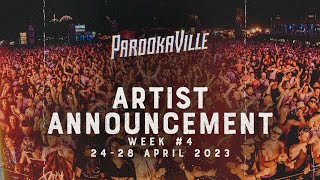 PAROOKAVILLE 2023 | Artist Announcement Week #4