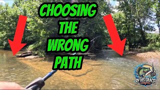 Coosa Bass and choosing the wrong path!